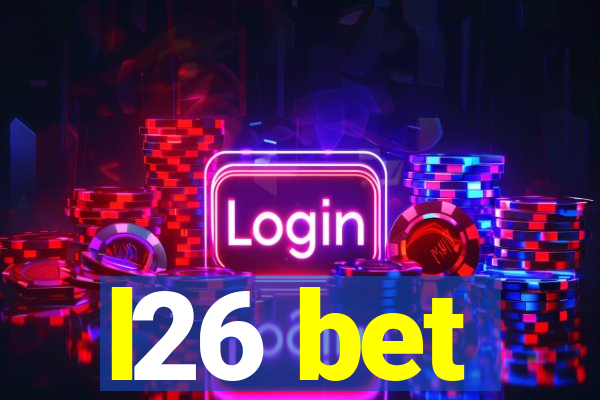 l26 bet